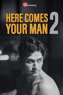 Here Comes Your Man 2 film afişi