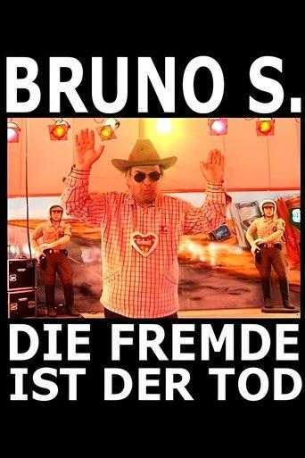 Bruno S. - Die Fremde ist der Tod film afişi