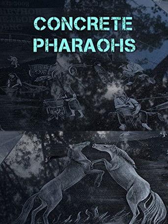 Concrete Pharaohs film afişi