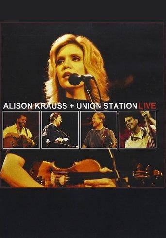 Alison Krauss + Union Station Live film afişi