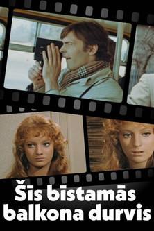 This Dangerous Balcony Door film afişi