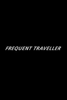 Frequent Traveller film afişi
