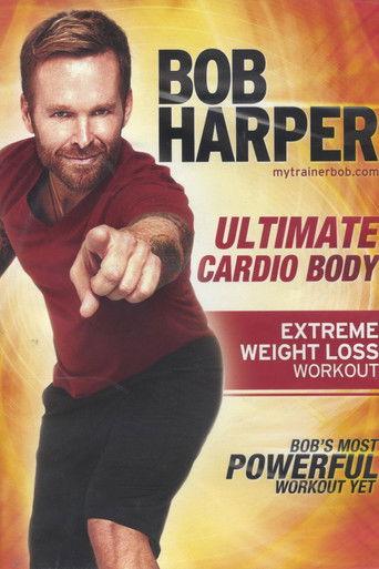 Bob Harper: Ultimate Cardio Body - 2 10-minute Glute Challenge film afişi