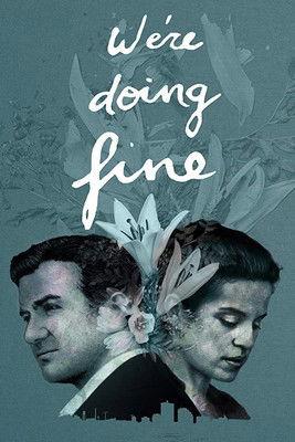 We're Doing Fine film afişi