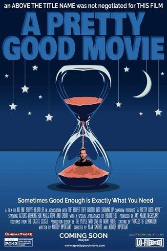 A Pretty Good Movie film afişi