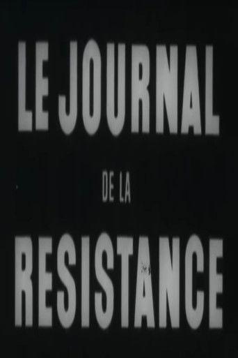Le Journal de la Résistance film afişi