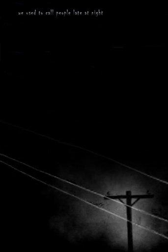 we used to call people late at night film afişi