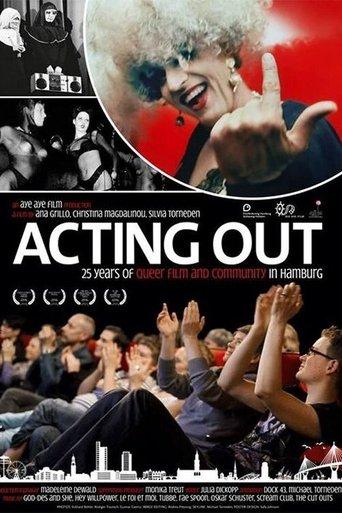 Acting Out: 25 Years of Queer Film & Community in Hamburg film afişi
