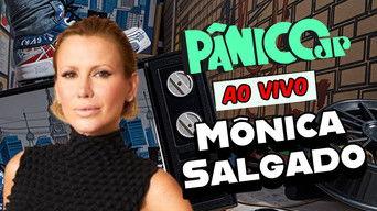 MÔNICA SALGADO | PÂNICO - 18/03/2025