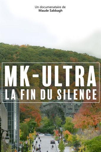 MK-Ultra : la fin du silence film afişi