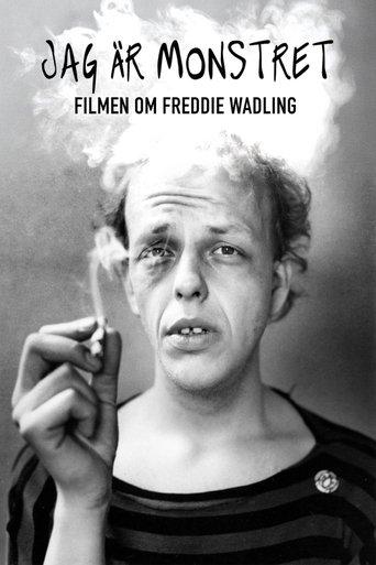 Jag är monstret - Filmen om Freddie Wadling film afişi