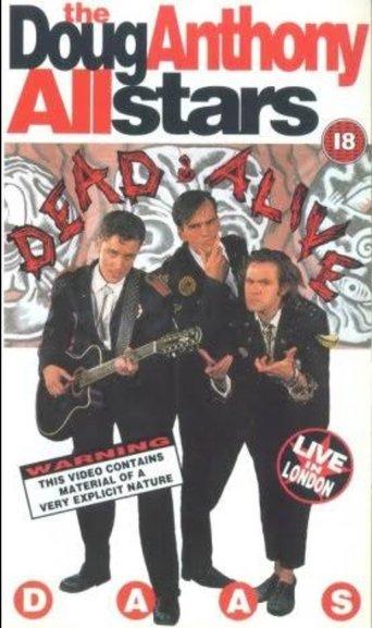 DAAS - Doug Anthony All Stars, Dead and Alive film afişi