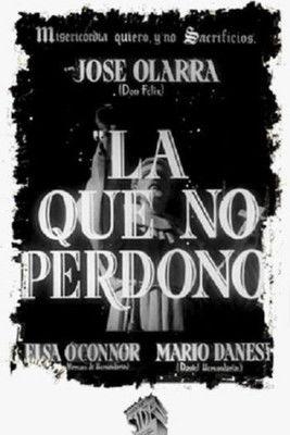 La que no perdonó film afişi