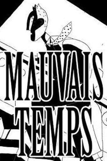 Mauvais temps film afişi