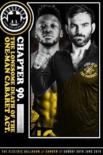 PROGRESS Chapter 90: The Lonesome Death Of The One-Man Cabaret Act film afişi