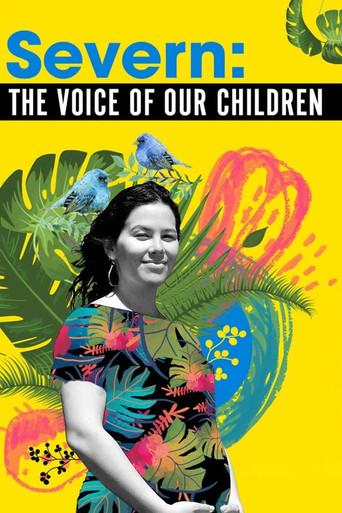Severn: The Voice of our Children film afişi