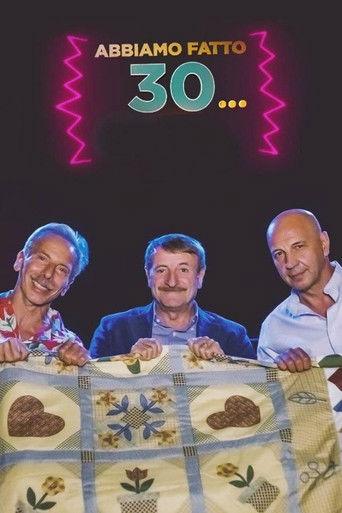Abbiamo fatto 30... film afişi