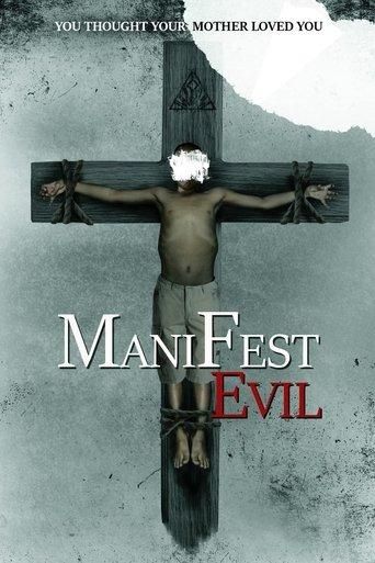 Manifest Evil film afişi