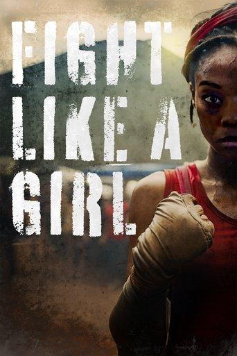 Fight Like A Girl film afişi
