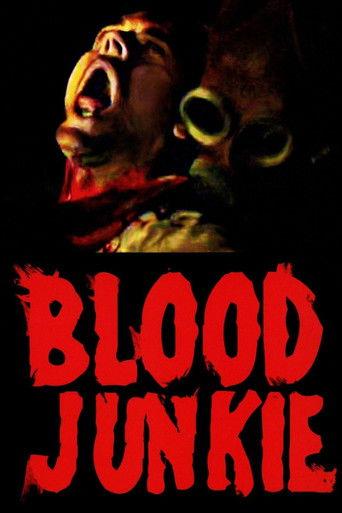 Blood Junkie film afişi