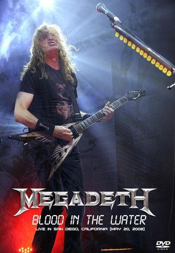 Megadeth: Blood in the Water - Live in San Diego film afişi
