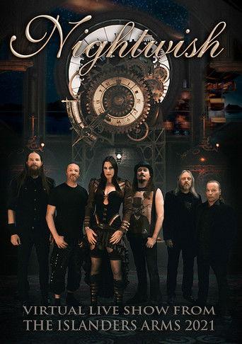 Nightwish - Virtual Live Show From the Islanders Arms 2021 film afişi