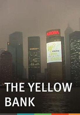The Yellow Bank film afişi