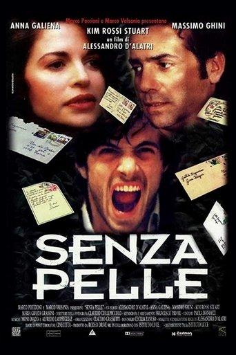 Senza pelle film afişi
