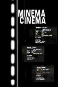 Minema Cinema film afişi