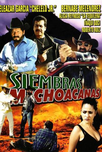 Siembras Michoacanas film afişi