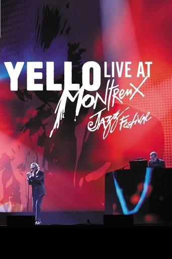 Yello - Live At Montreux Jazz Festival 2017 film afişi