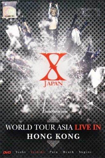 X Japan - World Tour Asia - Hong Kong film afişi