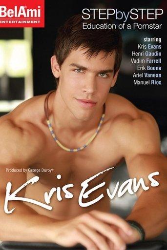 Step by Step Education of a Porn Star: Kris Evans film afişi