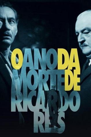 1936 - O Ano da Morte de Ricardo Reis dizi afişi