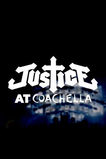 Justice: Live at Coachella 2024 W1 film afişi