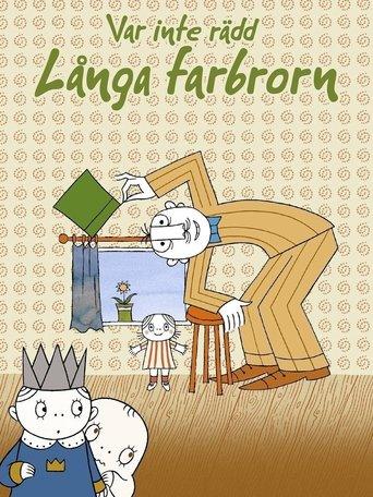 Var inte rädd, Långa Farbrorn film afişi