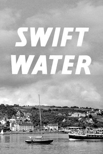 Swift Water film afişi