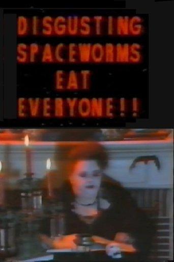 Disgusting Spaceworms Eat Everyone!! film afişi