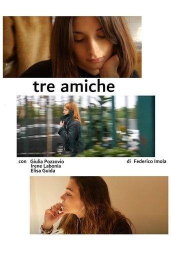 Tre amiche film afişi