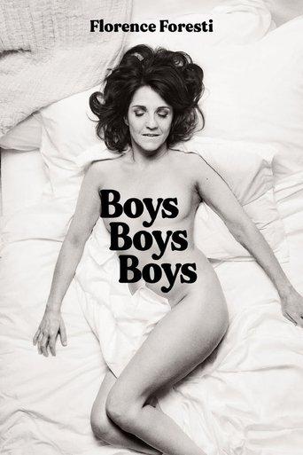 Florence Foresti : Boys Boys Boys film afişi
