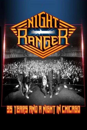 Night Ranger - 35 Years and a Night in Chicago film afişi