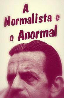 A Normalista e o Anormal film afişi