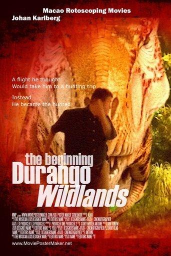 Durango Wild Lands - The Beginning film afişi