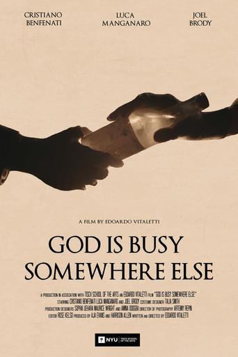 God Is Busy Somewhere Else film afişi