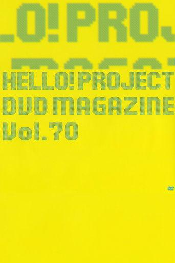 Hello! Project DVD Magazine Vol.70 film afişi