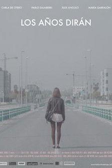 Los años dirán film afişi
