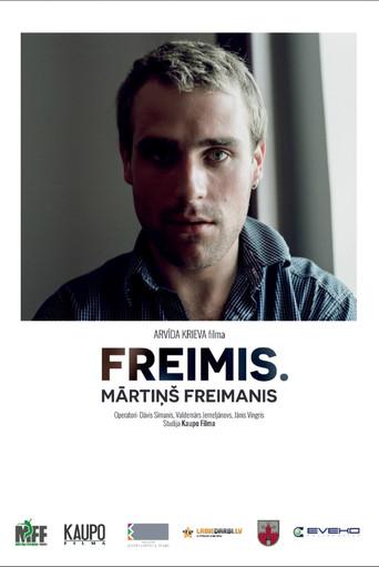 Freimis. Mārtiņš Freimanis film afişi