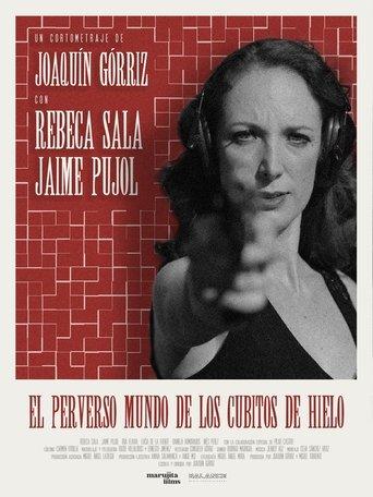 El Perverso Mundo de los Cubitos de Hielo film afişi