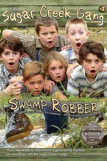 Sugar Creek Gang: Swamp Robber film afişi