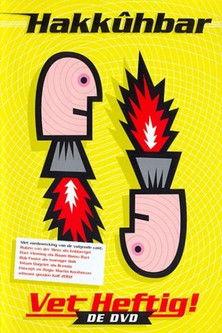 Hakkuhbar - Vet Heftig film afişi